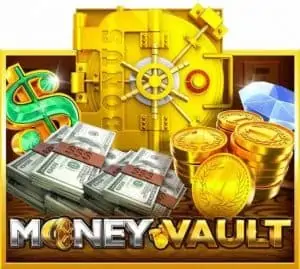 เกมสล็อตที่มีเปอร์เซ็นต์โบนัสแตกสูงที่สุด เกมสล็อต Money Vault