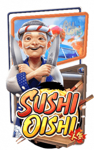 เกมสล็อต Sushi Oishi slot, slotxo, ทดลองเล่นเกมslot, ทางเข้าเกมslot, สมัครสมาชิกเกมslot, สล็อตxo, สล็อตออนไลน์