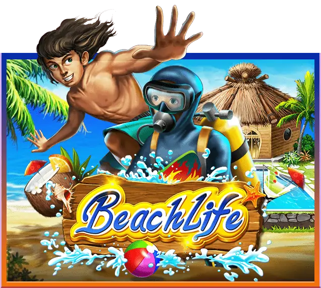 Beach Life เกมสล็อตธีมทะเล เล่นง่ายรองรับระบบ wallet slot